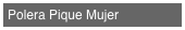 Polera Pique Mujer